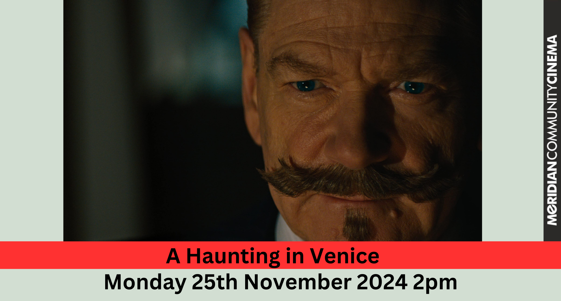 Classic Cinema - A Haunting in Venice - Admittance fee £6.00 which includes afternoon tea