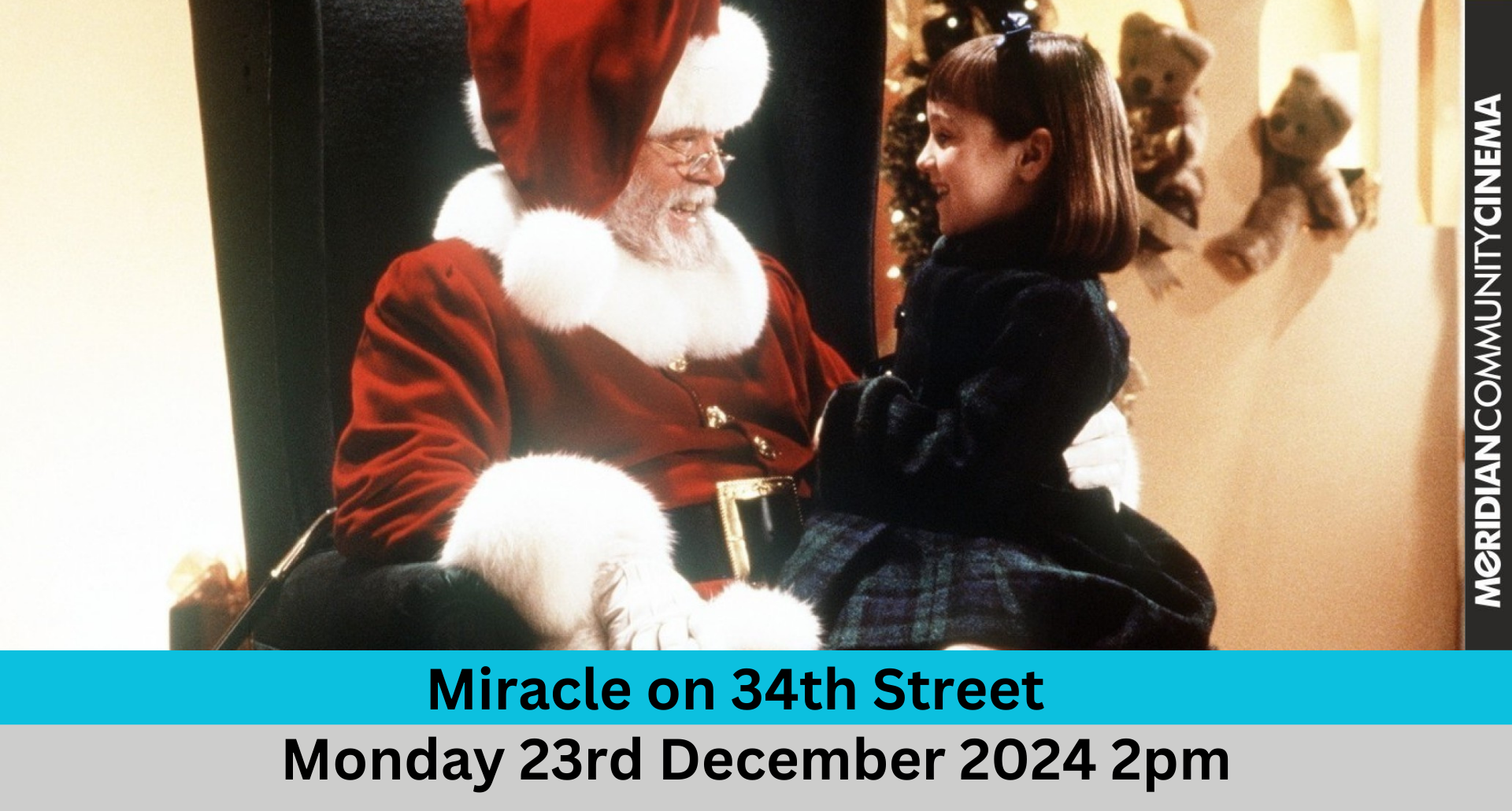 Classic Cinema - Miracle on 34th Street - Admittance fee £6.00 which includes afternoon tea